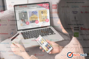 Pajak Shopee, Tokopedia, dan Marketplace Lainnya